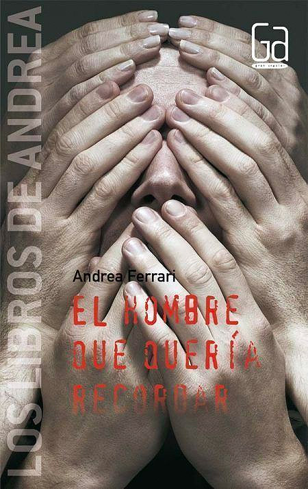 Portada del libro El hombre que quería recordar