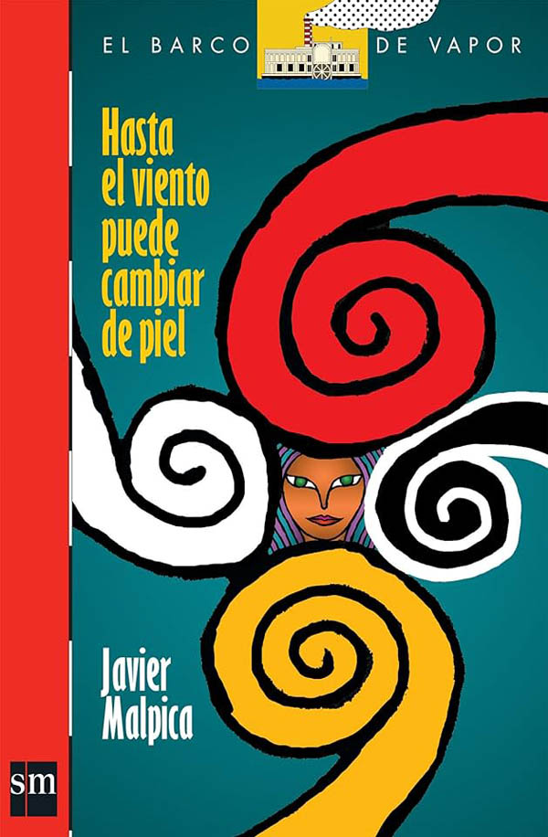 Portada del libro Hasta el viento puede cambiar de piel.