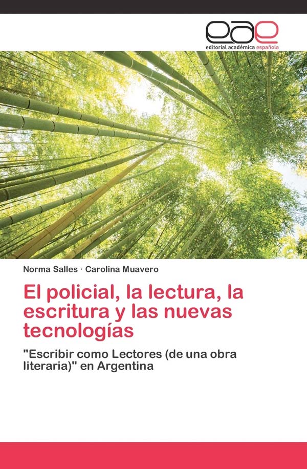 Portada del libro El policial, la lectura, la escritura y las nuevas tecnologías.